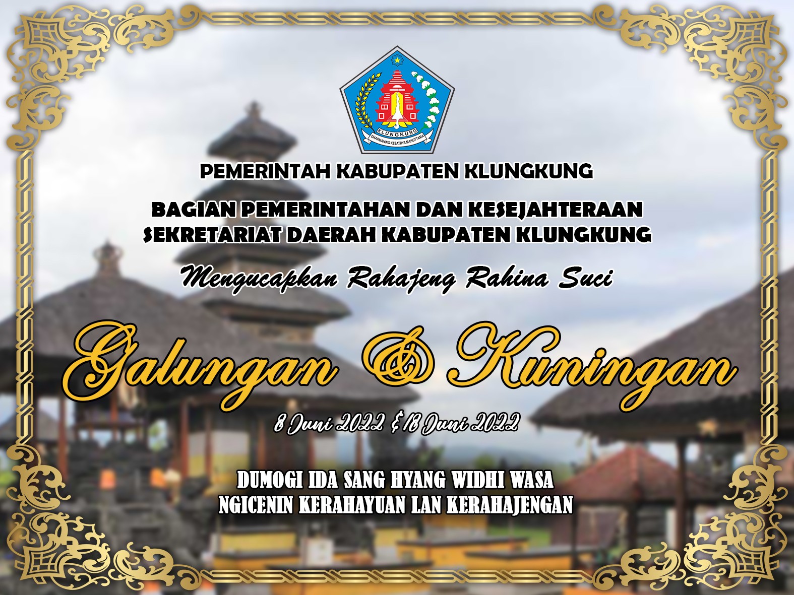 RAHAJENG RAHINA SUCI GALUNGAN & KUNINGAN