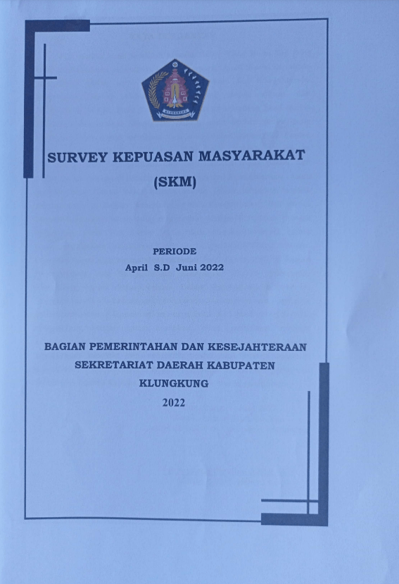 SKM Triwulan II Bagian Pemerintahan dan Kesejahteraan Sekretariat Daerah Kabupaten Klungkung